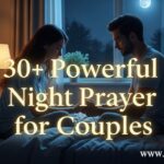 30+ Powerful Night Prayer for Couples