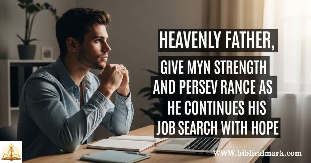 30+ Powerful Prayer for My Son to Get a Job 2
