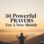 30 Powerful Prayers For A New Month