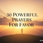 30 Powerful Prayers For Favor