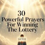 30 Powerful Prayers For Winning the Lottery
