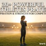 30+ Powerful Athletes Prayer