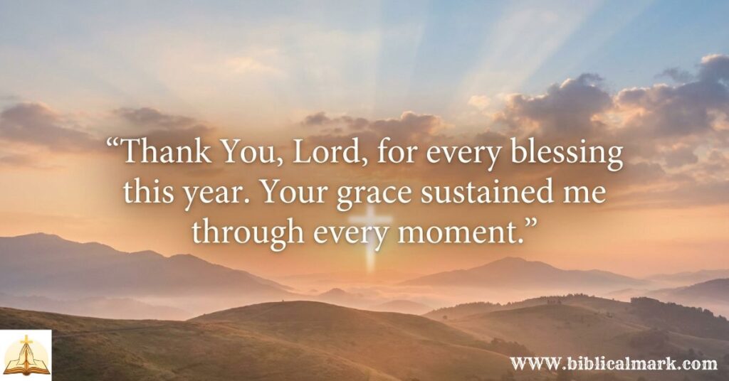 30+ Powerful End of the Year Prayer Quotes 3