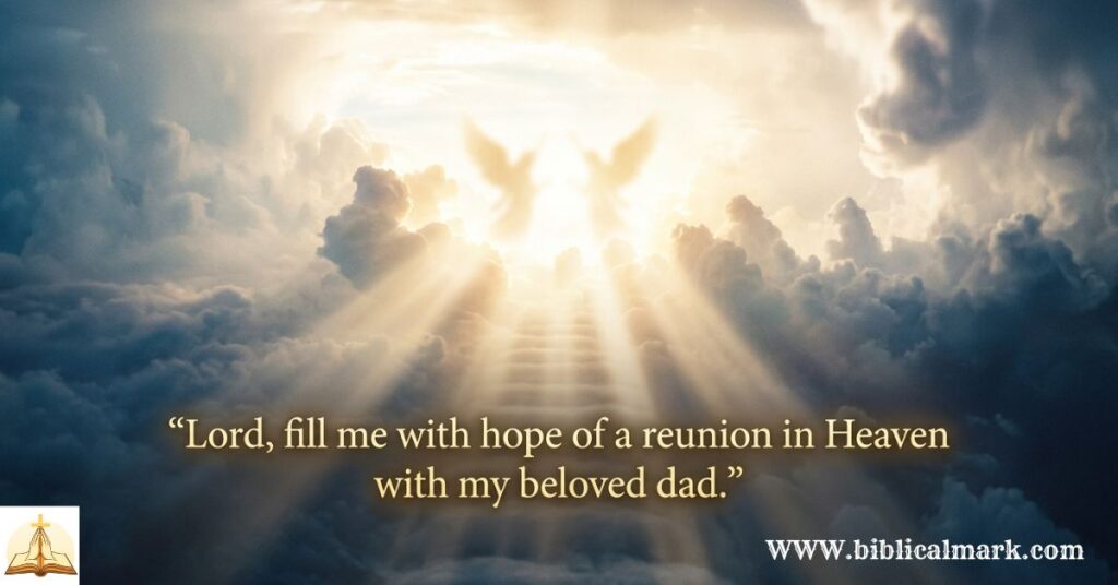 30 Powerful Memory Prayer for Dad in Heaven 1