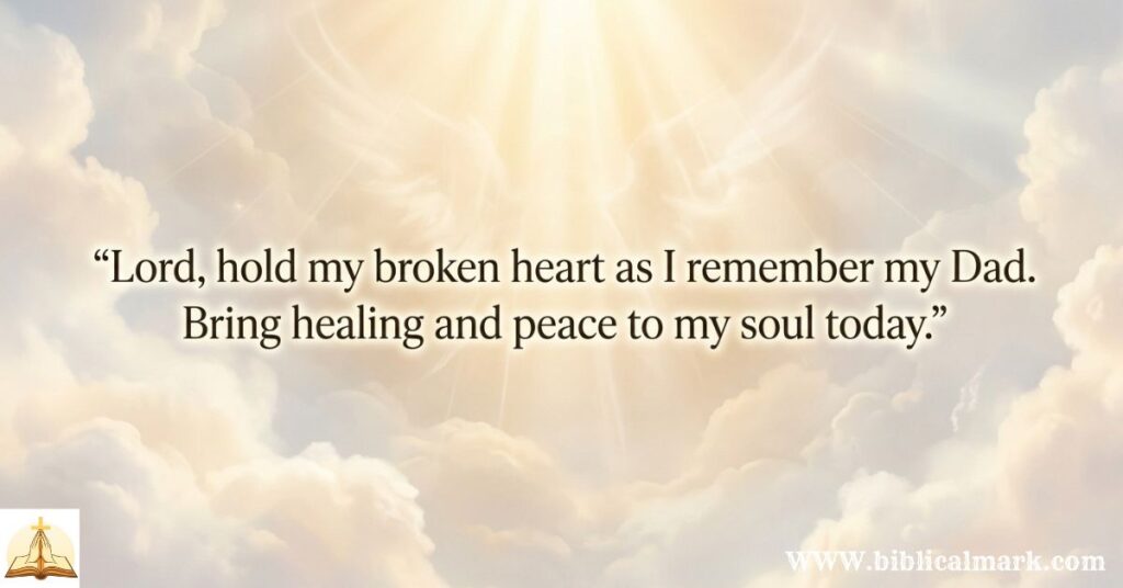 30 Powerful Memory Prayer for Dad in Heaven 3