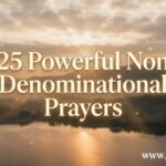 30 Powerful Non Denominational Prayer