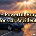 30+ Powerful Prayer for Car Accident