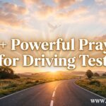 30+ Powerful Prayer for Driving Test
