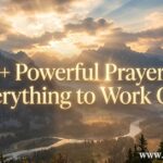 30+ Powerful Prayer for Everything to Work Out