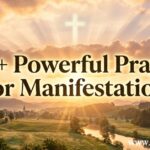 30+ Powerful Prayer for Manifestation