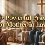30+ Powerful Prayer for Mother in Law