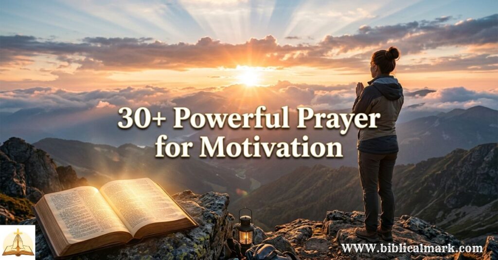 30+ Powerful Prayer for Motivation