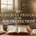 30+ Powerful Prayer for My Job Protection