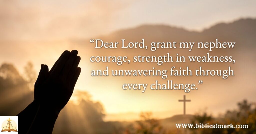 30 Powerful Prayer for Nephew 1
