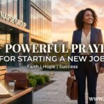 30+ Powerful Prayer for Starting a New Job