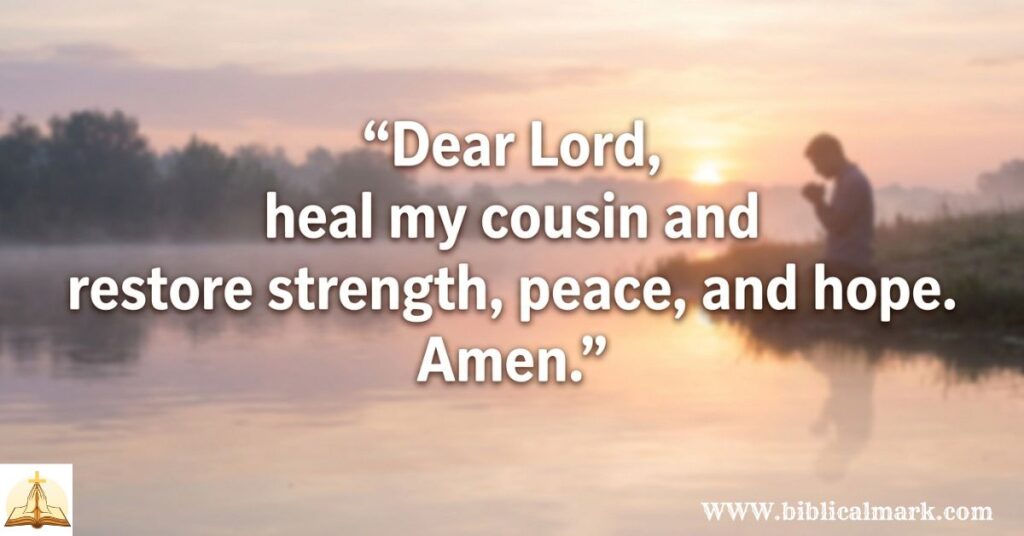 30+ Powerful Prayers for My Cousin Quotes 2
