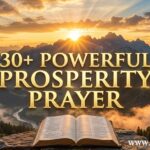 30+ Powerful Prosperity Prayer