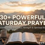 30+ Powerful Saturday Prayer