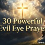 30 Powerful Evil Eye Prayer