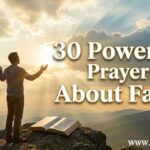 30 Powerful Prayer About Faith