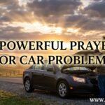 30 Powerful Prayer for Car Problems
