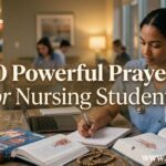 30 Powerful Prayer for Nursing Students