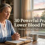 30 Powerful Prayer to Lower Blood Pressure
