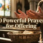 30 Powerful Prayers for Offering