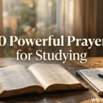 30 Powerful Prayers for Studying